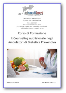 IL COUNSELING NUTRIZIONALE NEGLI AMBULATORI DI DIETETICA PREVENTIVA